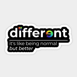 Different - Be Different Shirt for Autism Awareness Month Sticker